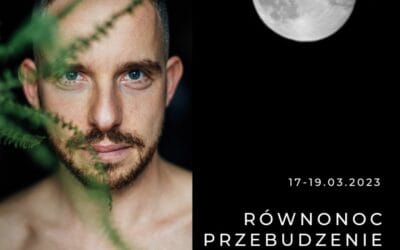 RÓWNONOC  PRZEBUDZENIE
