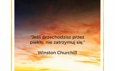 Nie zatrzymuj się. Idź. Wiem, to jest trudne.