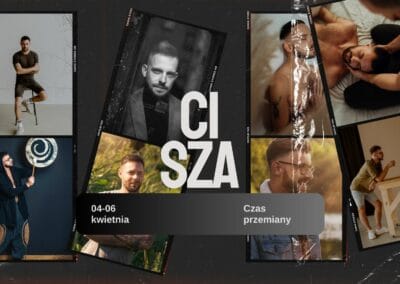 04-06 kwietnia 2025 CISZA &ndash; CZAS PRZEMIANY